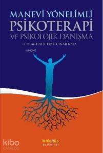 Manevi Yönelimli Psikoterapi ve Psikolojik Danışma