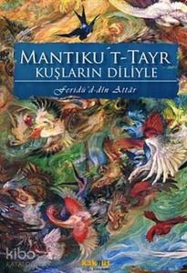 Mantıku't-Tayr; Kuşların Dili