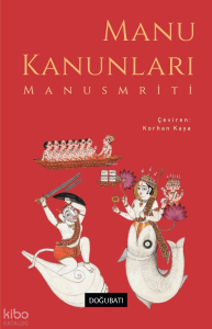Manu Kanunları;Manusmriti