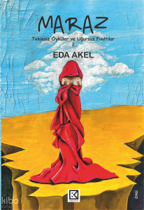 Maraz; Tekinsiz Öyküler ve Uğursuz Fısıltılar 2