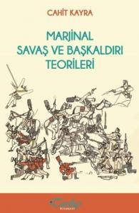Marjinal Savaş ve Başkaldırı Teorileri