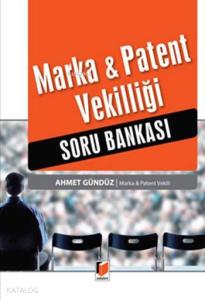 Marka & Patent Vekilliği Soru Bankası