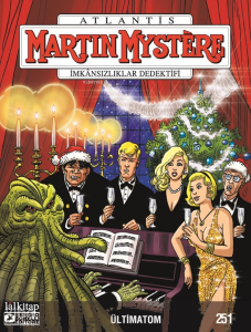 Martin Mystere Sayı 251;Ültimatom
