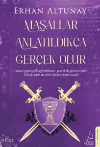 Masalcı 2 ;Masallar Anlatıldıkça Gerçek Olur