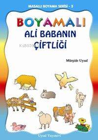 Masallı Boyama Serisi 5.takım Satılır 5 Kitap| Boyamalı Ali Babanın Çiftliği; 5 Yaş ve Üstü