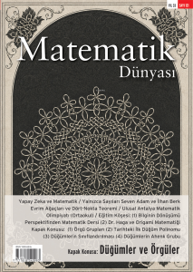 Matematik Dünyası Dergisi Sayı: 121 Yıl: 2026-1;Düğümler ve Örgüler