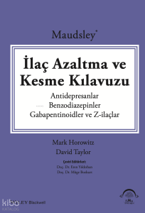 Maudsley İlaç Azaltma ve Kesme Kılavuzu