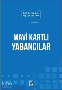 Mavi Kartlı Yabancılar