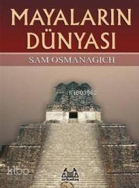 Mayaların Dünyası