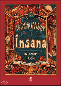 Maymundan İnsana ;İnsanlık Tarihi