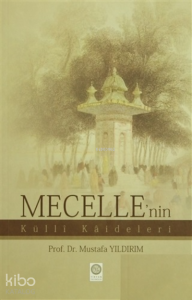 Mecelle'nin Külli Kaideleri