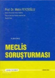 Meclis Soruşturması (Ciltli)