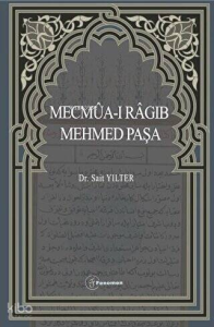Mecmûa-ı Râgıb Mehmet Paşa