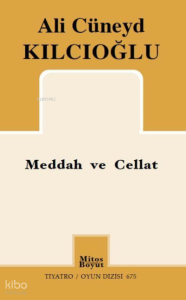Meddah ve Cellat