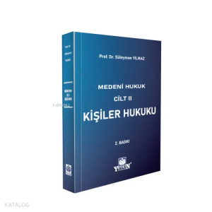 Medeni Hukuk Cilt II Kişiler Hukuku