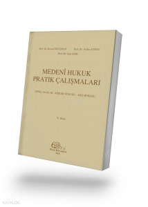 Medeni Hukuk Pratik Çalışmaları