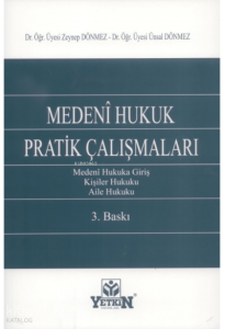 Medeni Hukuk Pratik Çalışmaları