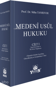 Medenî Usûl Hukuku Cilt I