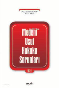 Medenî Usul Hukuku Sorunları Cilt: 8