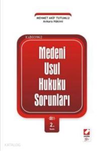 Medeni Usul Hukuku Sorunları