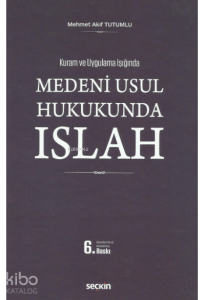 Medenî Usul Hukukunda Islah