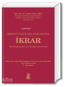 Medeni Yargılama Hukukunda İkrar