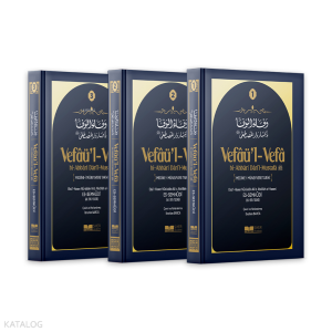 Medine Münevvere Tarihi ;Vefaül Vefa bi Ahbari Daril Mustafa