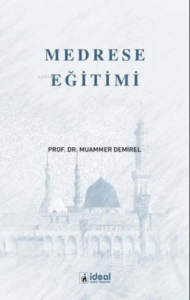 Medrese Eğitimi