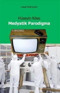 Medyatik Parodigma