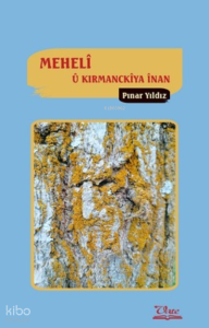 Mehelî û Kirmanckîya Înan
