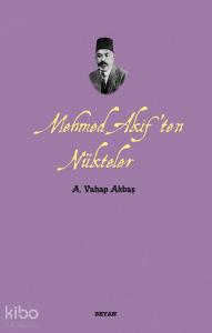 Mehmed Akif'ten Nükteler