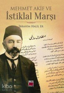 Mehmet Akif ve İstiklal Marşı