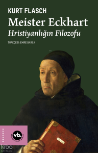 Meister Eckhart;Hristiyanlığın Filozofu