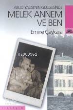 Melek Annem ve Ben