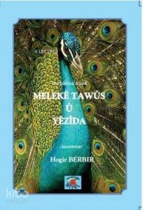 Meleke Tawüs ü Yezida