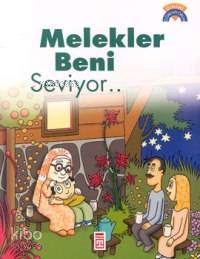 Melekler Beni Seviyor; +5 Yaş