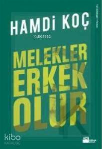 Melekler Erkek Olur (Özel Baskı)