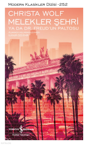 Melekler Şehri ya da Dr. Freud'un Paltosu (Ciltli)
