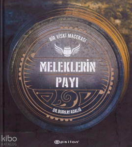 Meleklerin Payı – Bir Viski Macerası