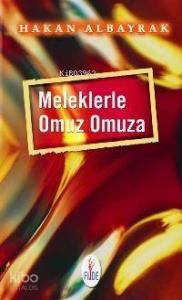 Meleklerle Omuz Omuza