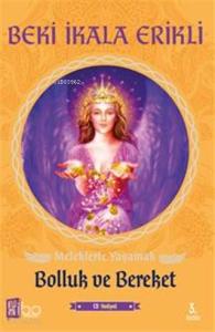 Meleklerle Yaşamak Bolluk Ve Bereket; Cd Hediyeli