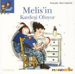 Melis'in Kardeşi Oluyor