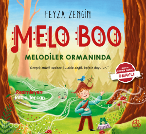 Melo Boo Melodiler Ormanında