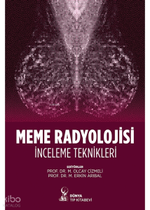 Meme Radyolojisi İnceleme Teknikleri