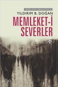Memleket-i Severler; Yeniden "Öykü"lenenler Kitaplığı