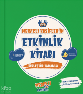 Meraklı Kaşifler'in Etkinlik Kitabı Birleştir - Tamamla