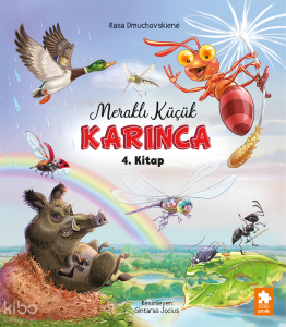 Meraklı Küçük Karınca 4. Kitap