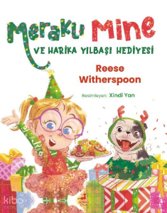 Meraklı Mine ve Harika Yılbaşı Hediyesi