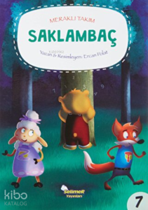 Meraklı Takım - Saklambaç