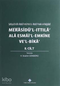 Merasidü'l-Ittıla' Ala Esmai'l Emkine Ve'l-Bika 2.Cilt
